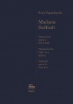 Madame Buffault, an opera in three act - four scenes note