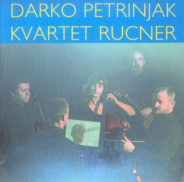 Darko Petrinjak i Kvartet Rucner
