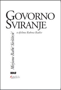 Mirjana Babić Siriščević: Govorno sviranje u djelima Rubena Radice
