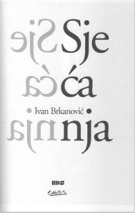 Ivan Brkanović: Sjećanja