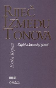 Erika Krpan: Riječ između tonova