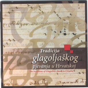 Tradicija glagoljaškog pjevanja u Hrvatskoj