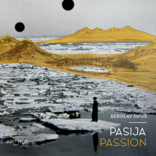 Berislav Šipuš: Pasija / Passion