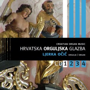Ljerka Očić: Hrvatska orguljska glazba I
