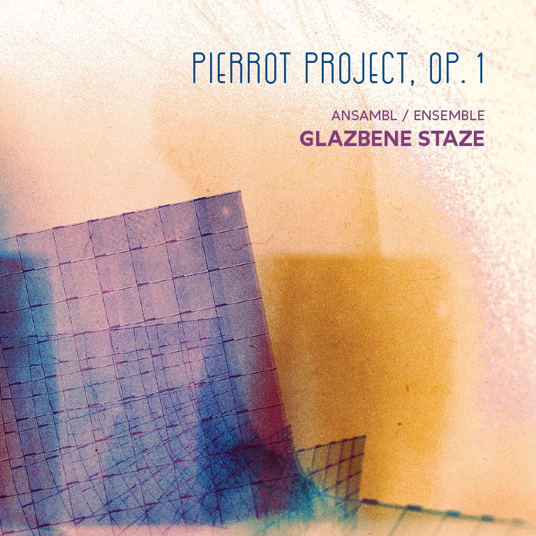 Ansambl Glazbene staze: Pierrot project, op. 1