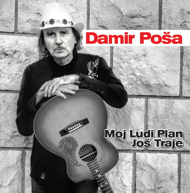 Damir Poša: Moj ludi plan još traje
