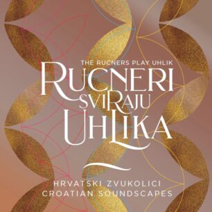 Rucneri sviraju Uhlika / Uhlik performed by the Rucners