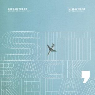 Gordan Tudor & Mislav Režić: Sit Back, Relax