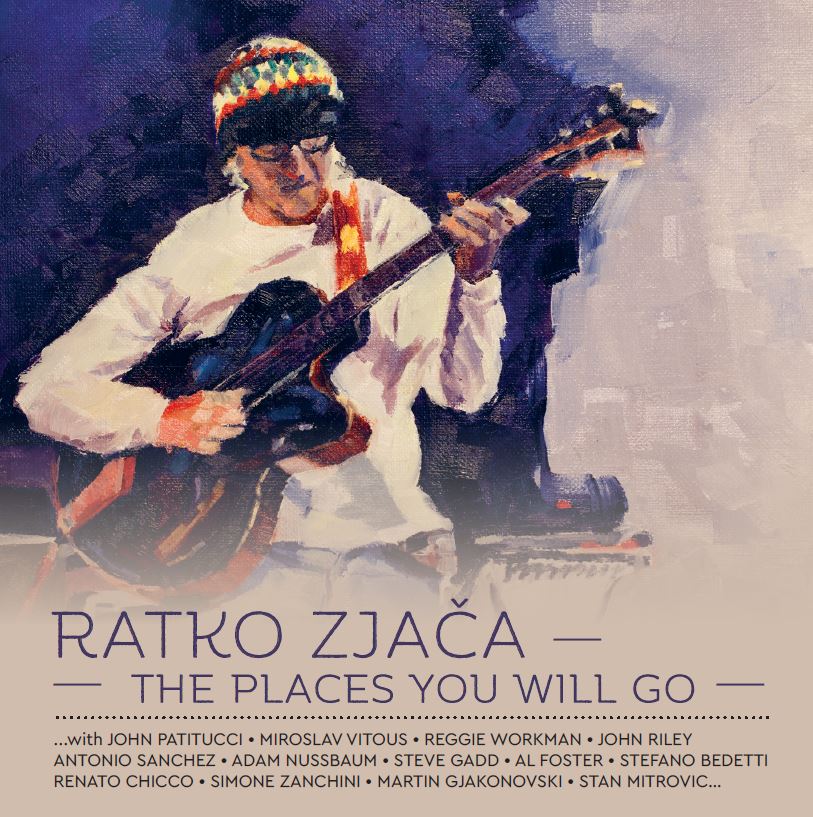Ratko Zjača: The Places You Will Go