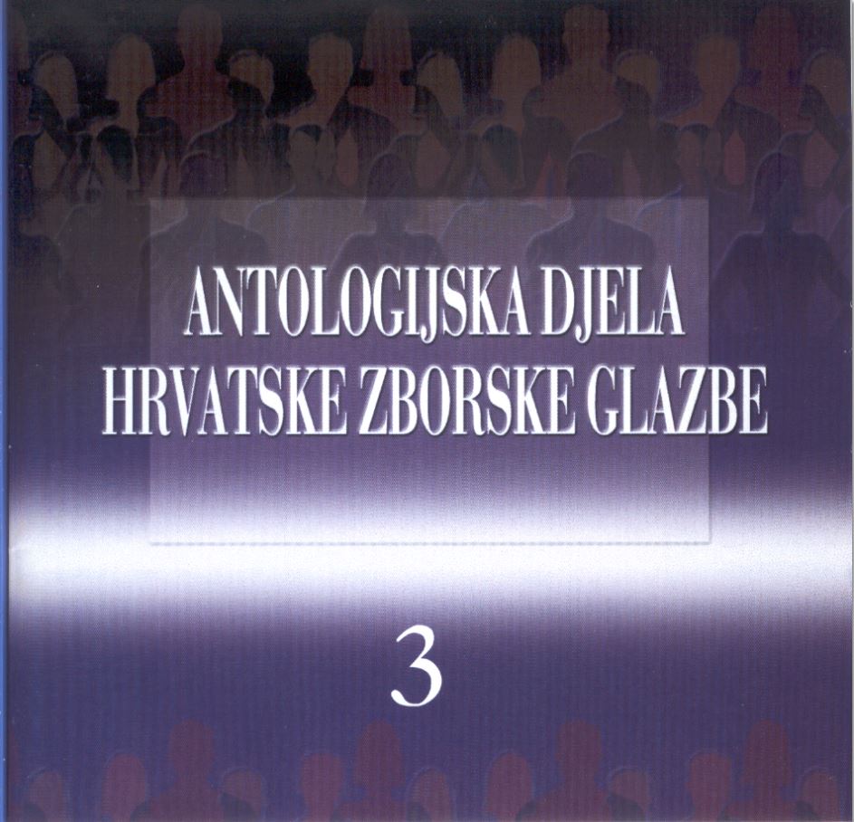 Slovenski komorni zbor: Antologijska djela hrvatske zborske glazbe 20. stoljeća III