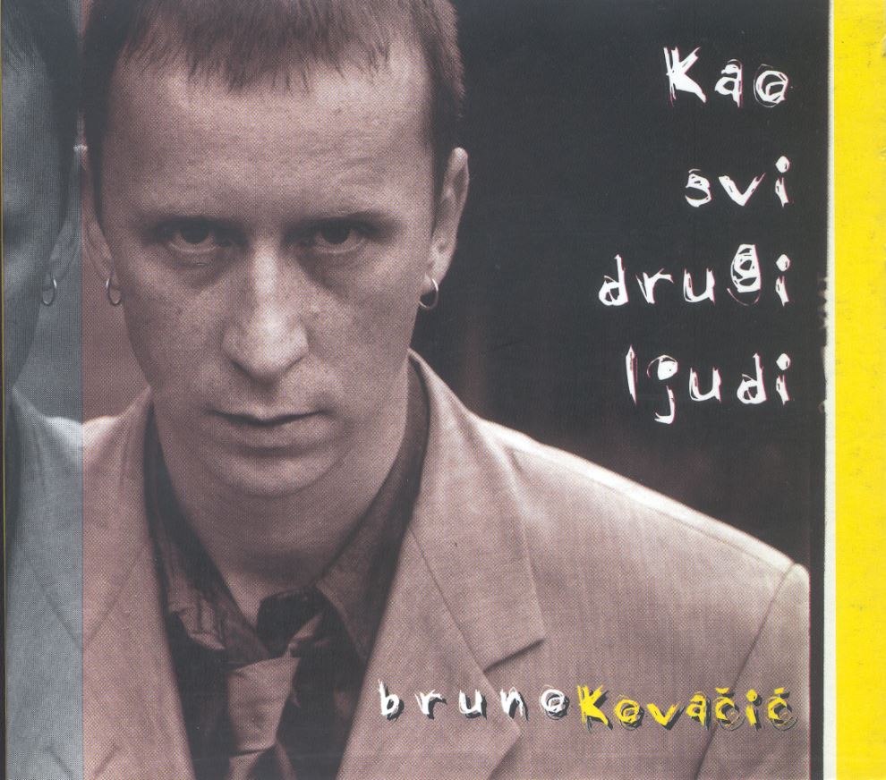 Bruno Kovačić: Kao svi drugi ljudi