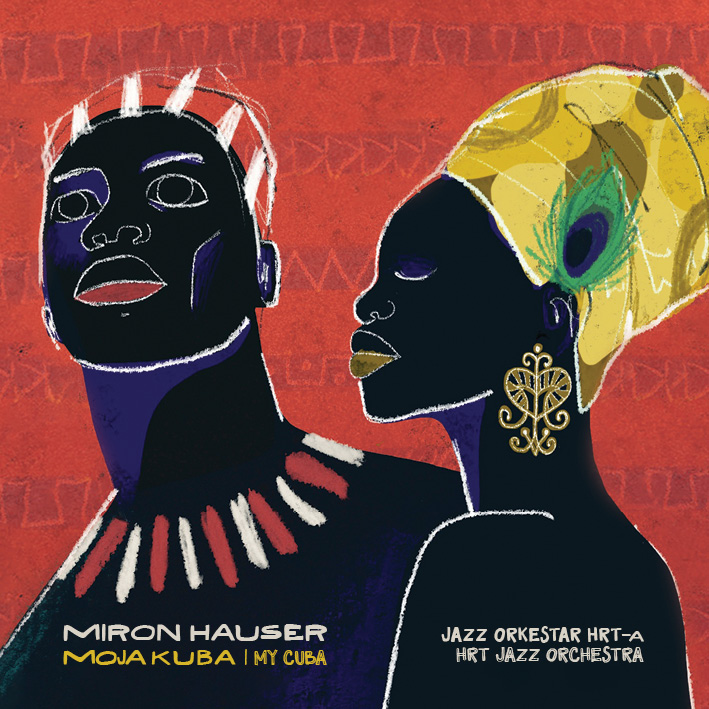 Miron Hauser: Moja Kuba