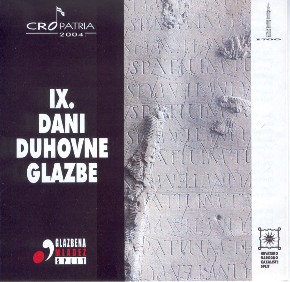 IX. dani duhovne glazbe Hrvatske mladeži – Cro Patria ’04.