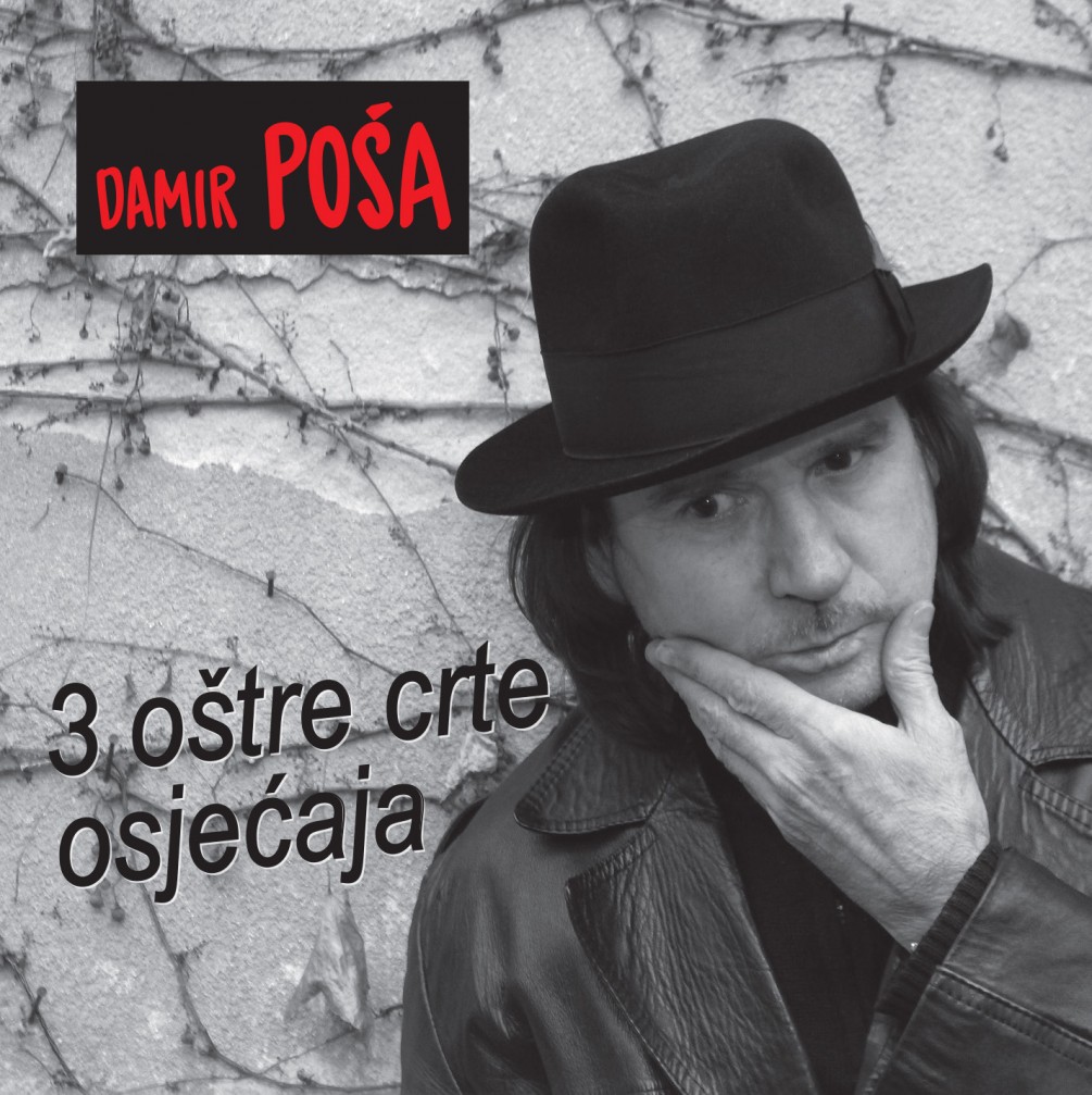 Damir Poša: 3 oštre crte osjećaja