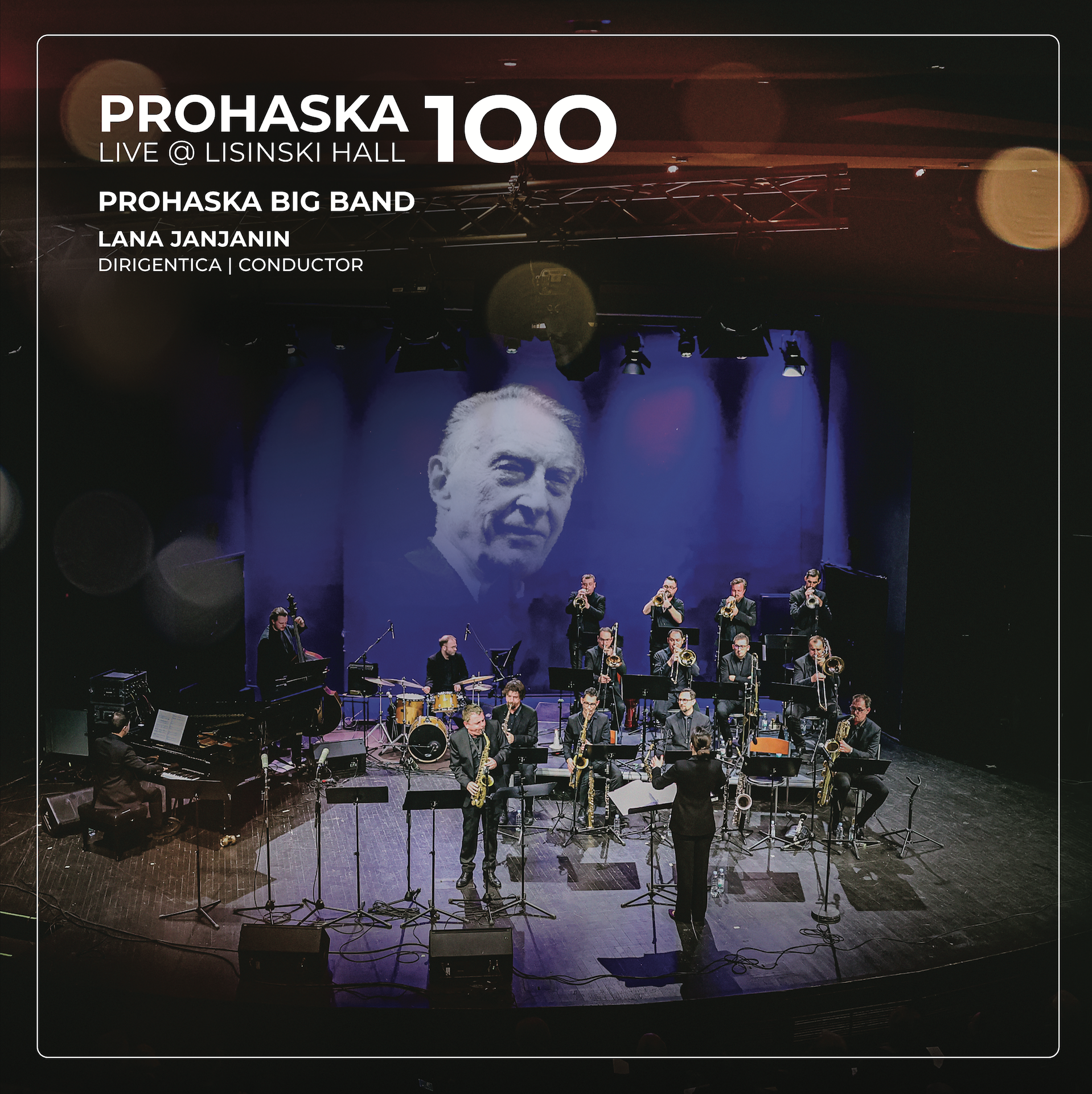 Prohaska 100 – Live @ Lisinski Hall