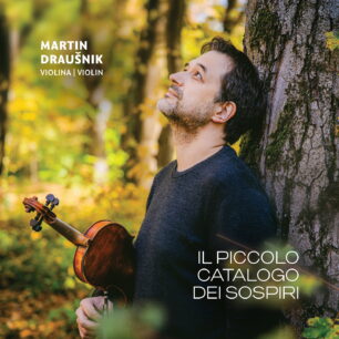 Martin Draušnik: Il piccolo catalogo dei sospiri