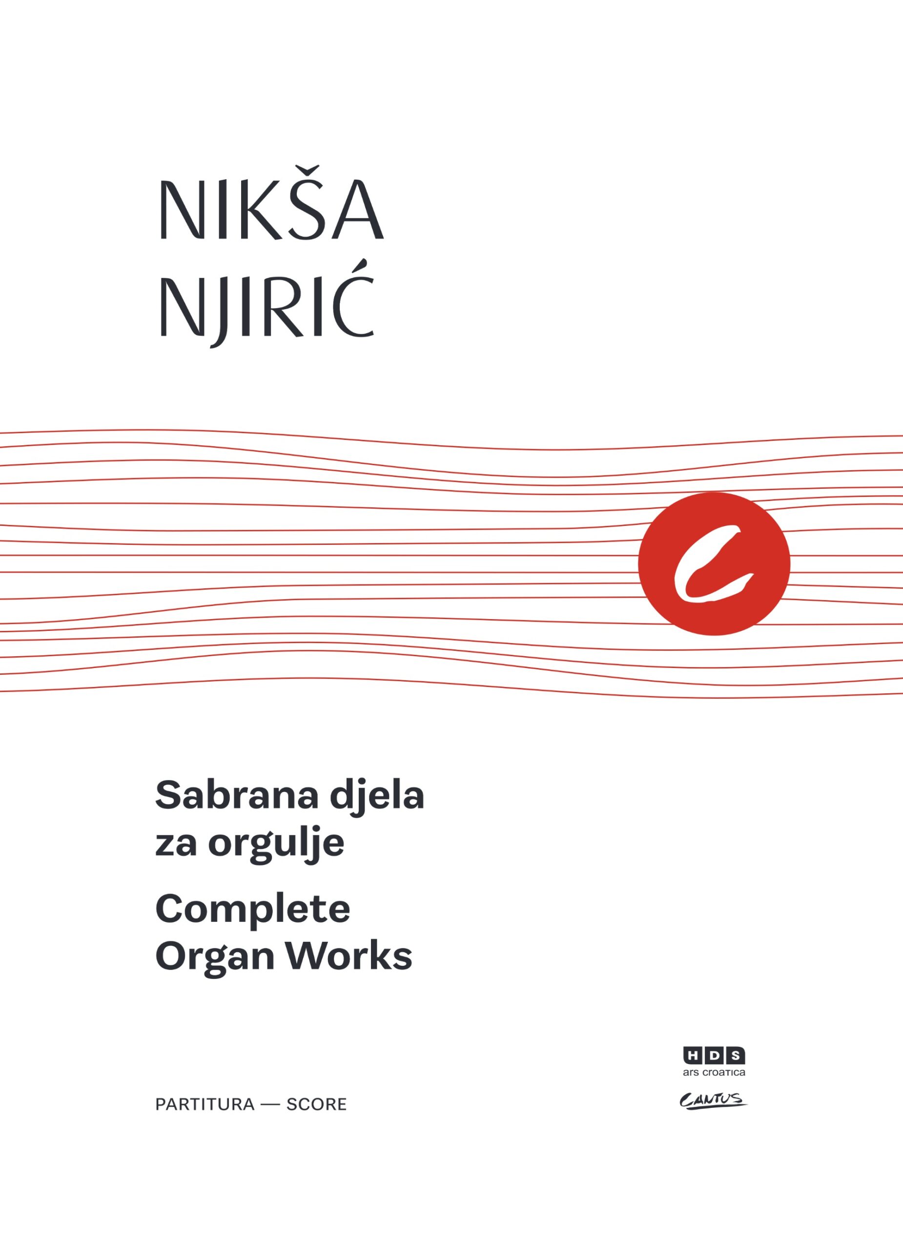 Nikša Njirić: Sabrana djela za orgulje