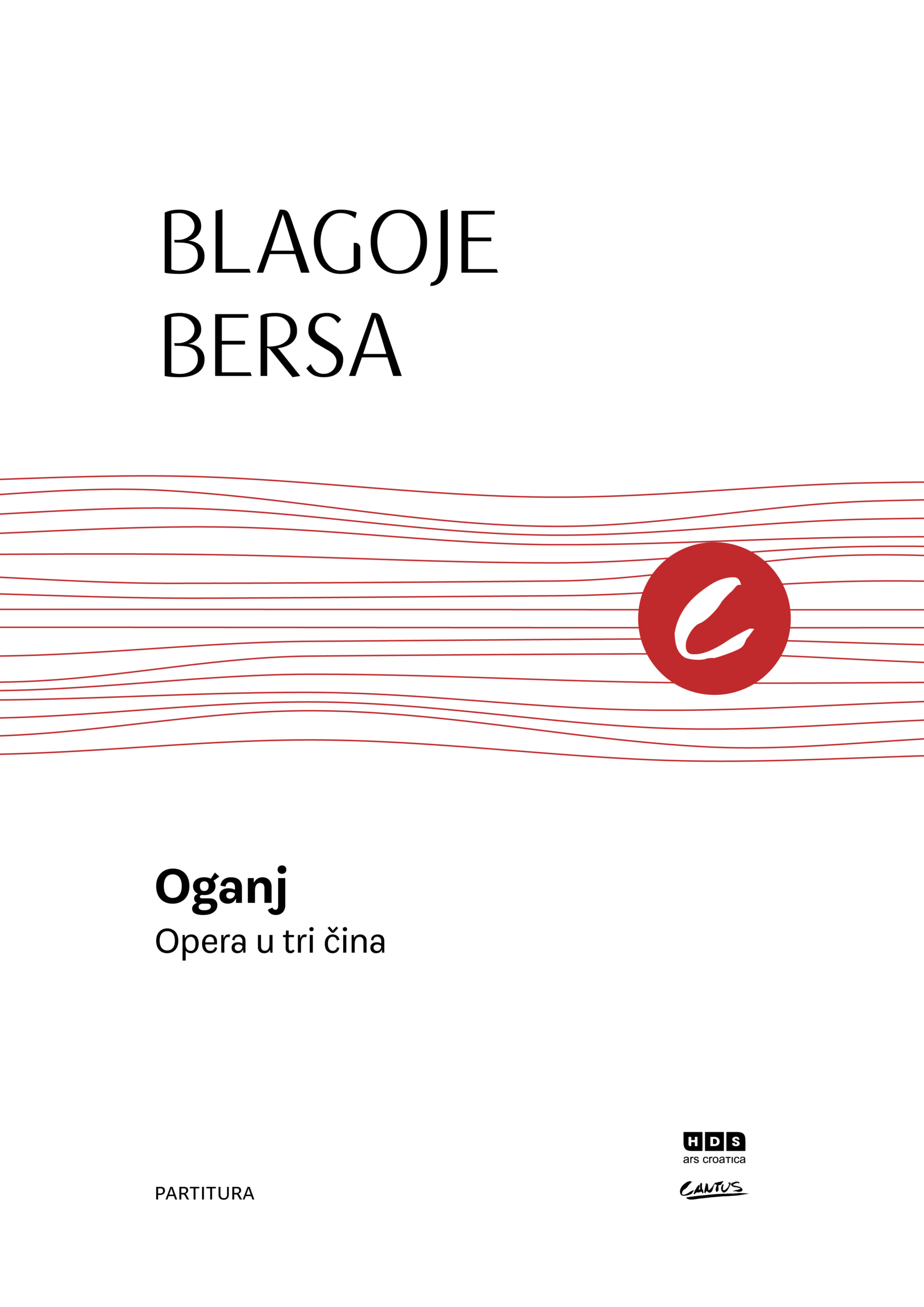 Blagoje Bersa: Oganj