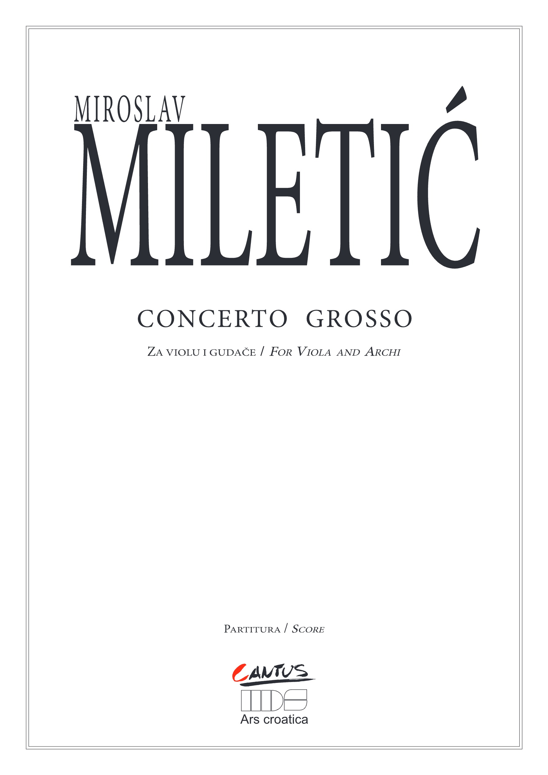 Miroslav Miletić: Concerto grosso za violu i gudače