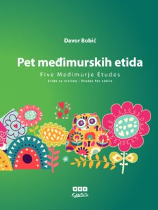 Davor Bobić: Pet međimurskih etida za violinu