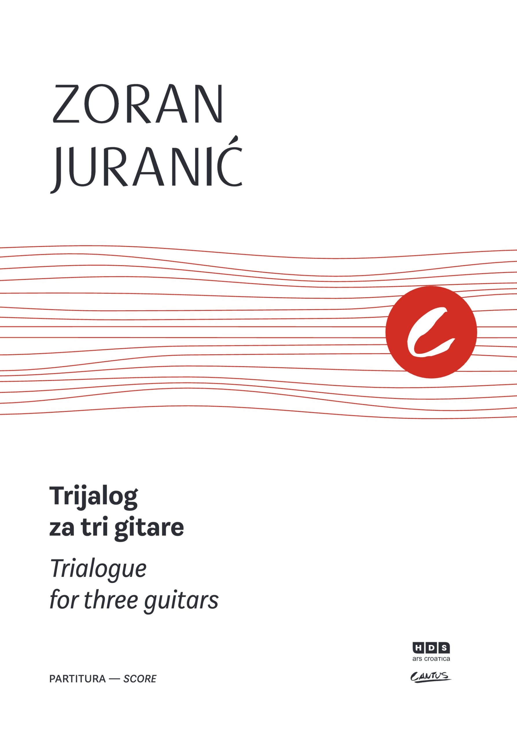 Zoran Juranić: Trialogue for three guitars