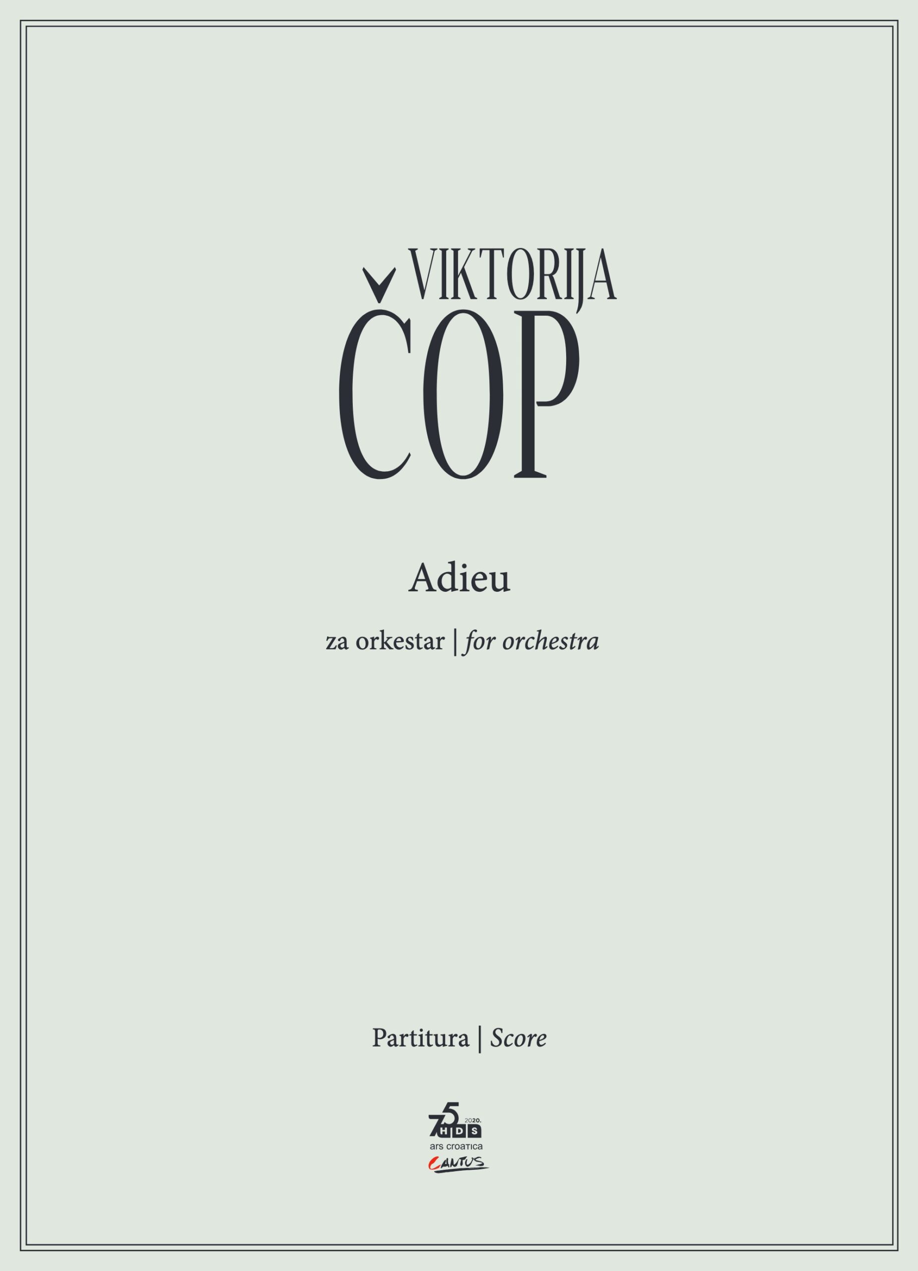 Viktorija Čop: Adieu, za orkestar
