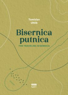 Tomislav Uhlik: Bisernica putnica