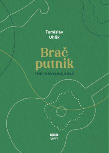 Tomislav Uhlik: Brač putnik