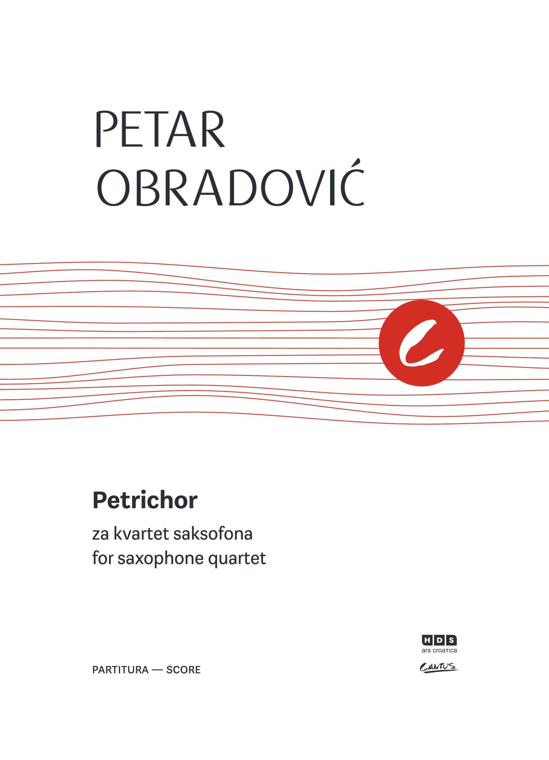 Petar Obradović: Petrichor, za kvartet saksofona